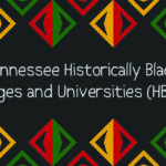 Tennessee Historically Black Colleges and Universities