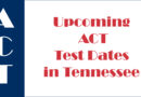 Upcoming ACT Test Dates in Tennessee
