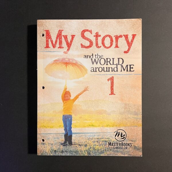 My Story1: and the World Around Me