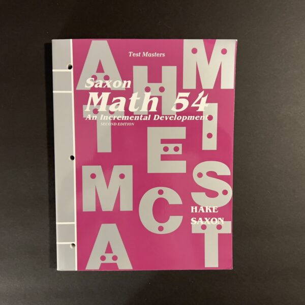 Saxon Math 54 An Incremental Development test Masters and Solutions