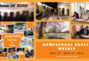 Homeschool Roster Weekly: May 11 – 17
