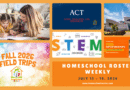 Homeschool Roster Weekly: July 13 – 19